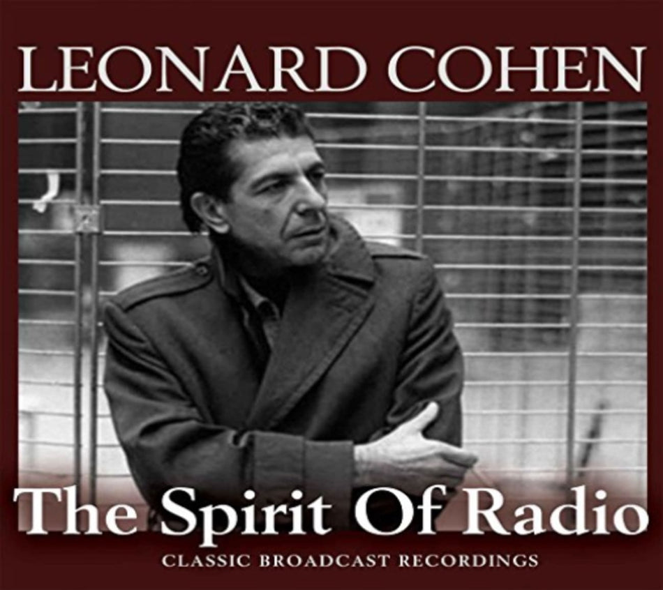Leonard Cohen - The Spirit of Radio - [CD]