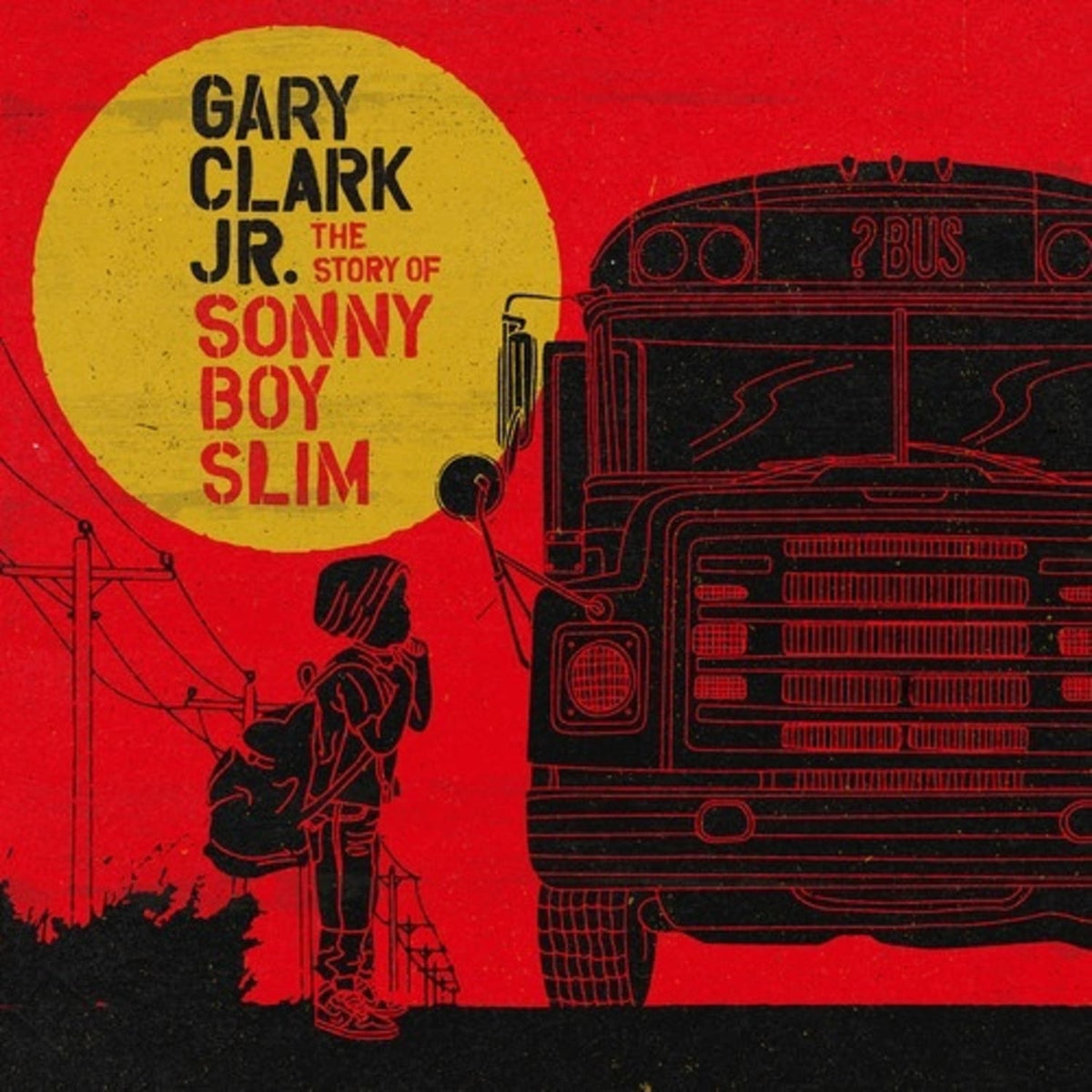 Gary Clark Jr. - Story of Sonny Boy Slim - (Digital Download Card) - [Vinyl]