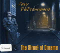 Joey DeFrancesco - The Street Of Dreams - [CD]