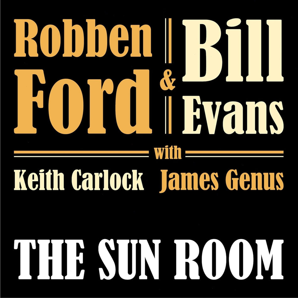 Robben Ford / Bill Evans - The Sun Room - [Vinyl]