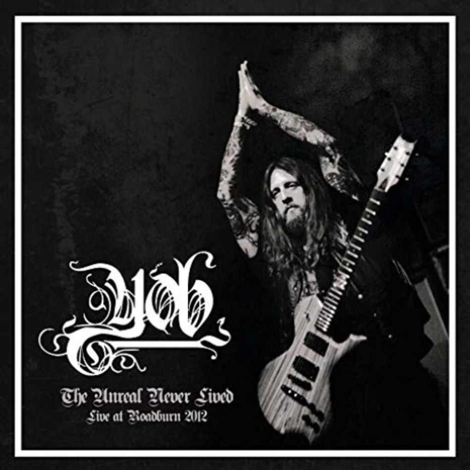 Yob - Unreal Never Lived. Live At Roadburn 2012 - [Vinyl]