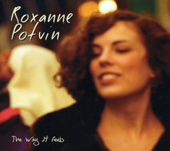 Roxanne Potvin - Way It Feels - [CD]