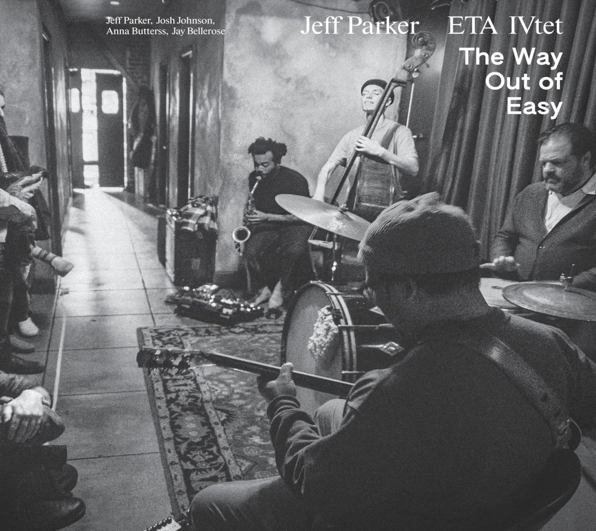 Jeff Parker & ETA IVtet - The Way Out Of Easy - [CD]