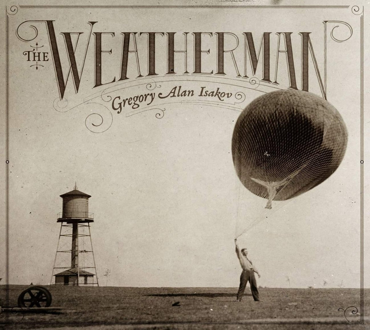 Gregory Alan Isakov - The Weatherman - (Digipack Packaging) - [CD]