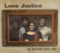 Lone Justice - Western Tapes 1983 - [CD]