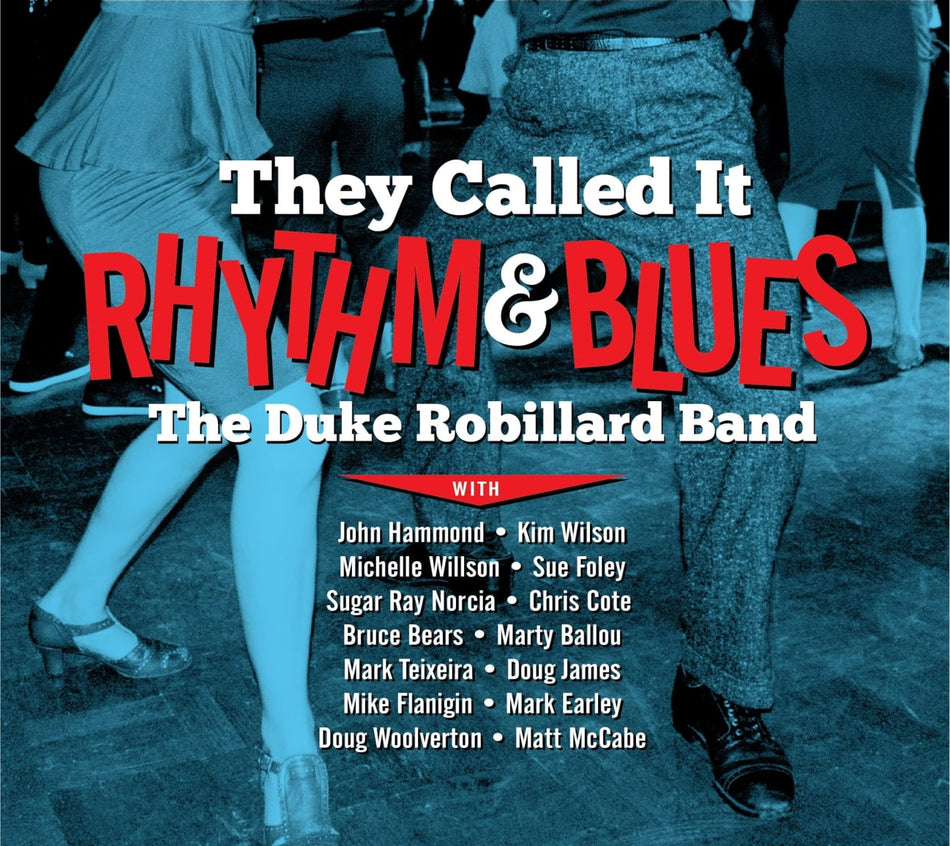 The Duke Robillard Band - THEY CALLED IT RHYTHM & BLUES - [CD]