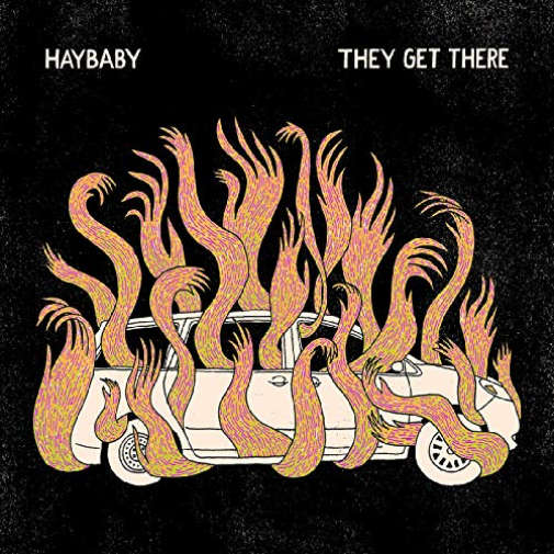 HAYBABY - They Get There - [Cassette]