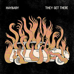 HAYBABY - They Get There - [Cassette]