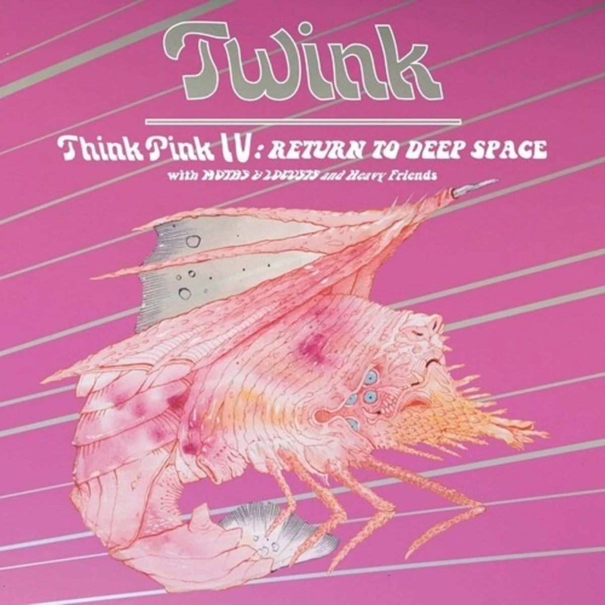Twink - Think Pink Iv: Return To Deep Space - [Vinyl]