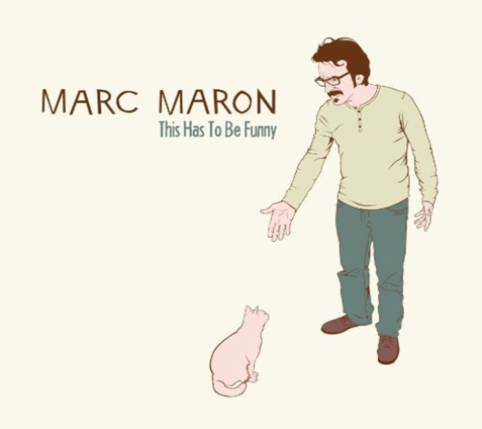 Marc Maron - This Has to Be Funny [Explicit Content] - (Parental Advisory Explicit Lyrics) - [CD]