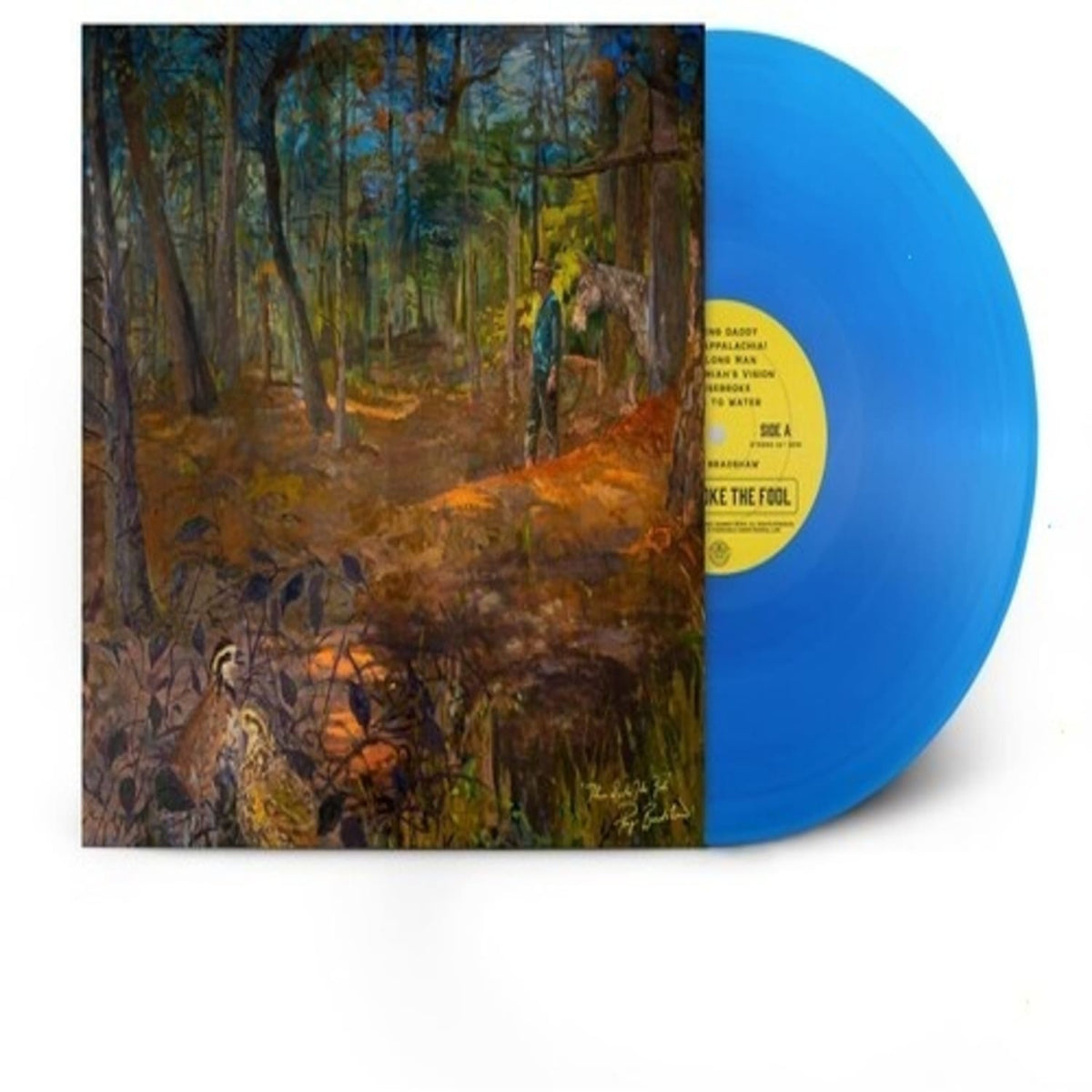 Pony Bradshaw - Thus Spoke The Fool - (Clear , Blue) - [Vinyl]