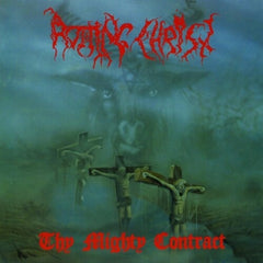 Rotting Christ - Thy Mighty Contract (30th Anniversary Edition) - (Anniversary Edition) - [Vinyl]
