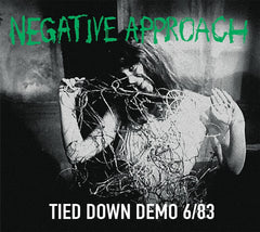 Negative Approach - Tied Down Demo 6/ 83 - [CD]