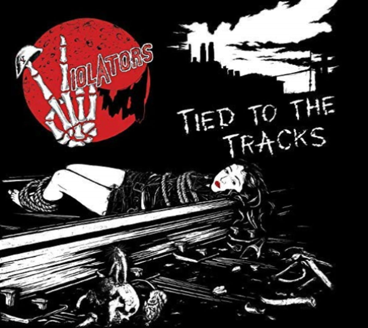 Violators - Tied To The Tracks - [CD]