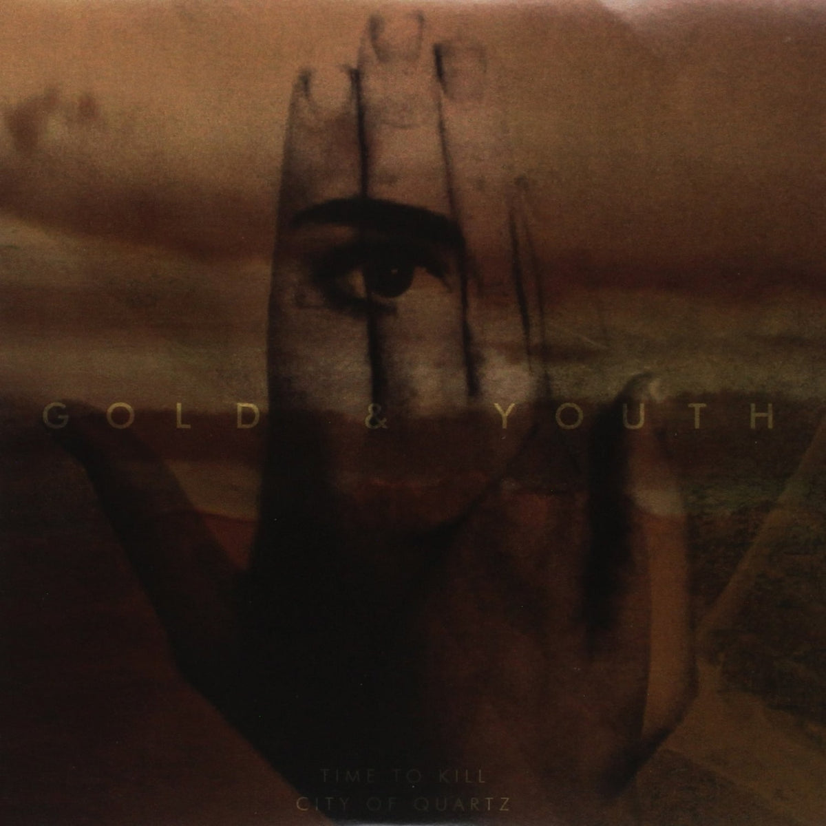 Gold & Youth - TIME TO KILL/CITY OF QUARTZ 7" - [Vinyl]