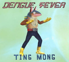 Dengue Fever - Ting Mong - [CD]
