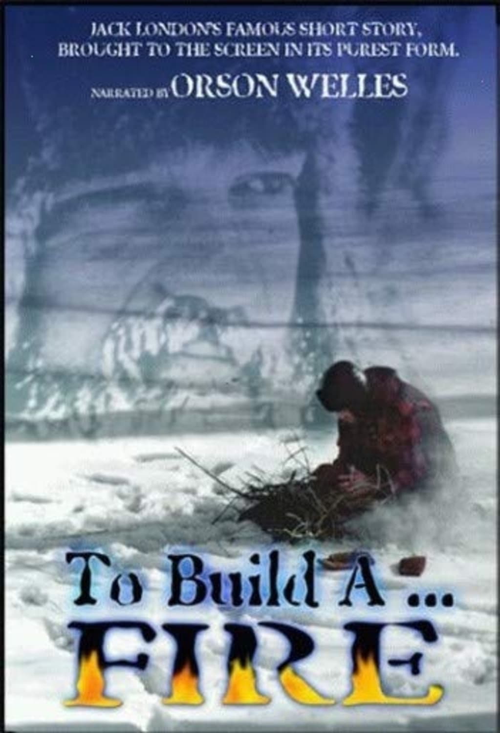 TO BUILD A FIRE - [DVD]
