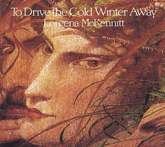 Loreena Mckennitt - TO DRIVE THE COLD WINTER A - [CD]