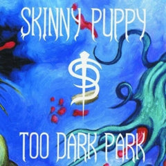 Skinny Puppy - Too Dark Park - (Black, 140 Gram ) - [Vinyl]