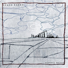 Brown Horse - Total Dive - [Vinyl]