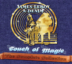 JAMES LEROY & DENIM - Touch Of Magic: The Complete - [CD]