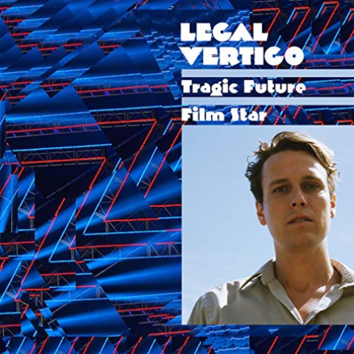 Legal Vertigo - Tragic Future Film Star - [Vinyl]