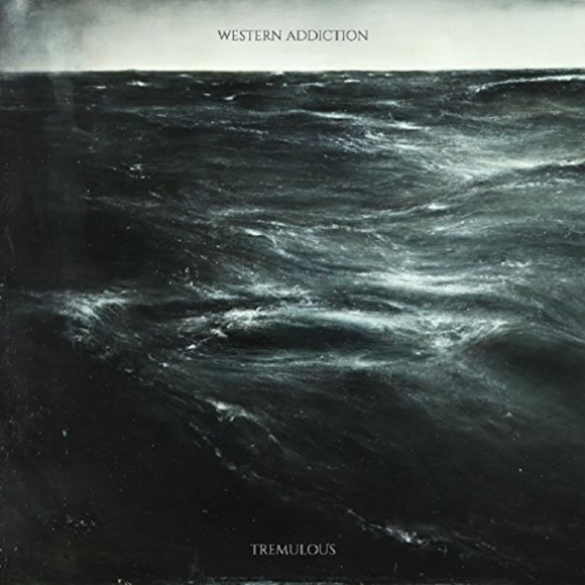 Western Addiction - Tremulous - [Vinyl]