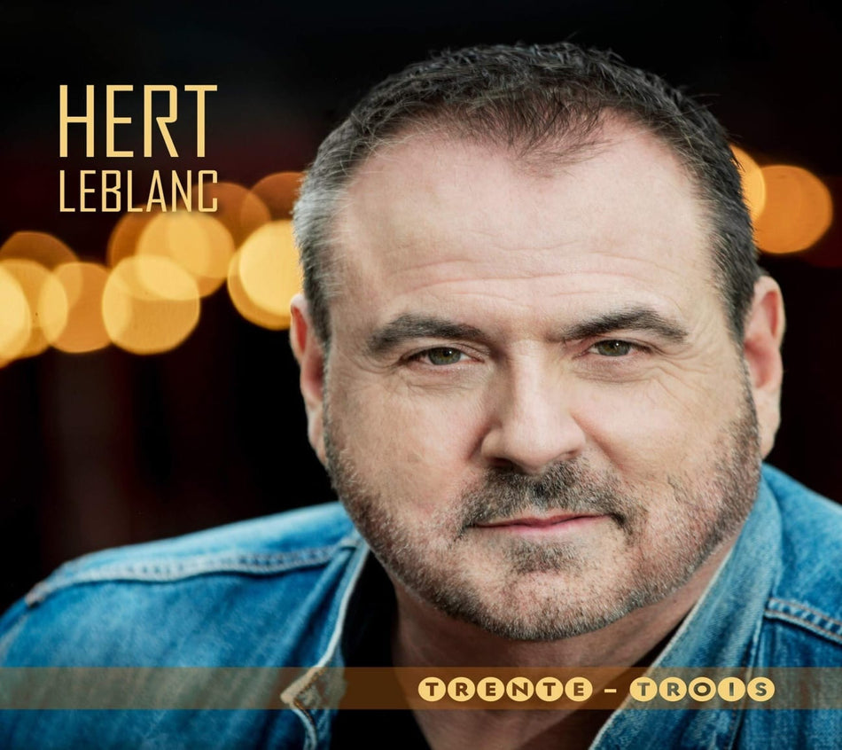Hert Leblanc - Trente-Trois - [CD]