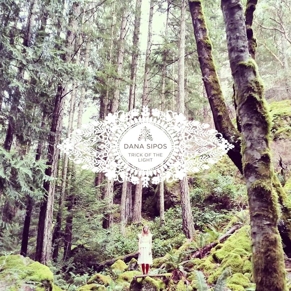 Dana Sipos - Trick Of The Light - [Vinyl]