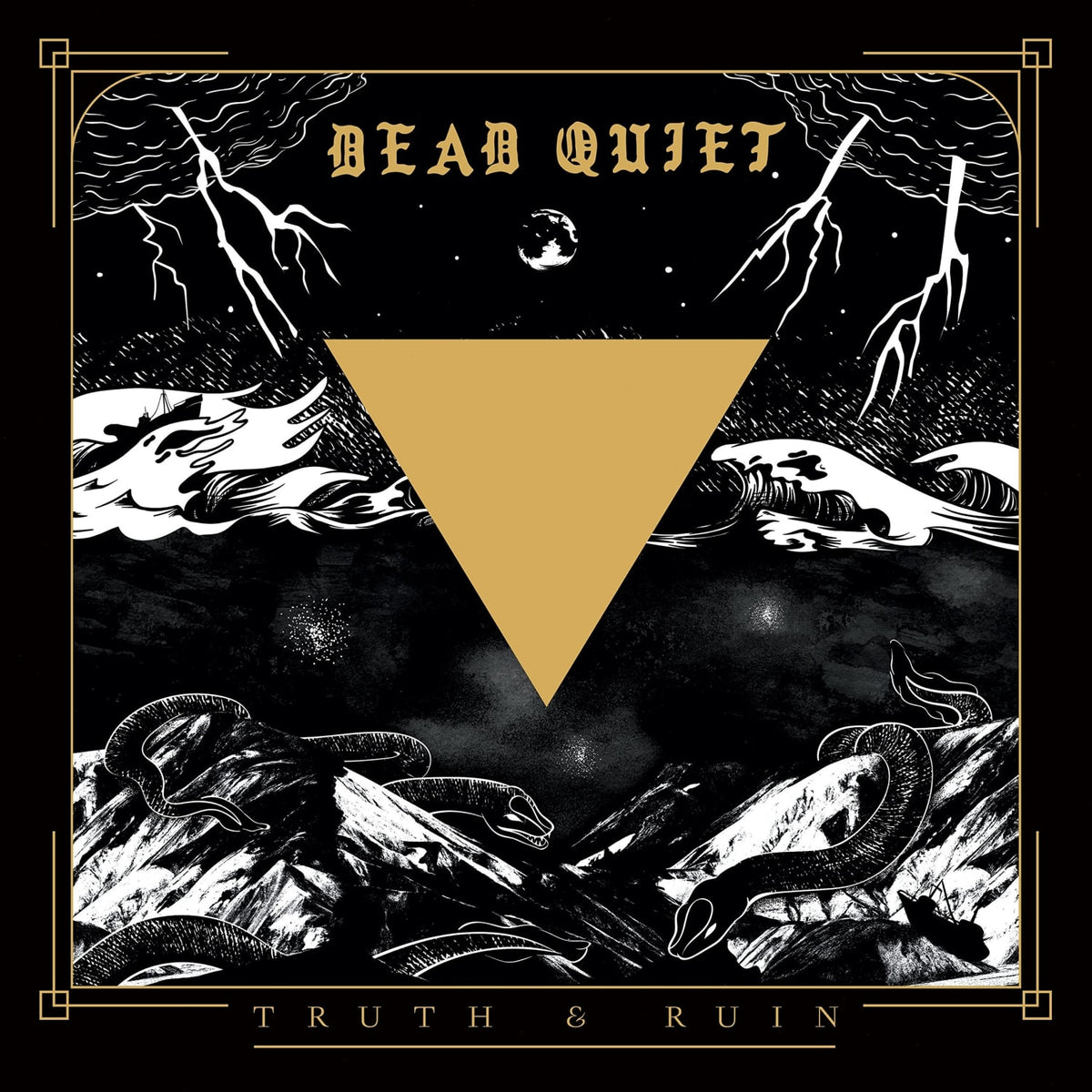 Dead Quiet - Truth And Ruin - [Vinyl]