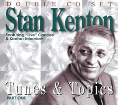 Stan Kenton - Tunes & Topics 1 - [CD]