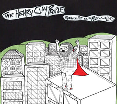 The Henry Clay People - Twenty-Five for the Rest of Our Lives - [CD]