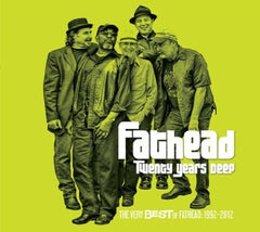 Fathead - TWENTY YEARS DEEP - THE VERY BEST OF 1992 - 212 - [CD]