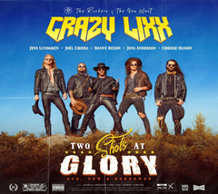 Crazy Lixx - Two Shots At Glory - [CD]
