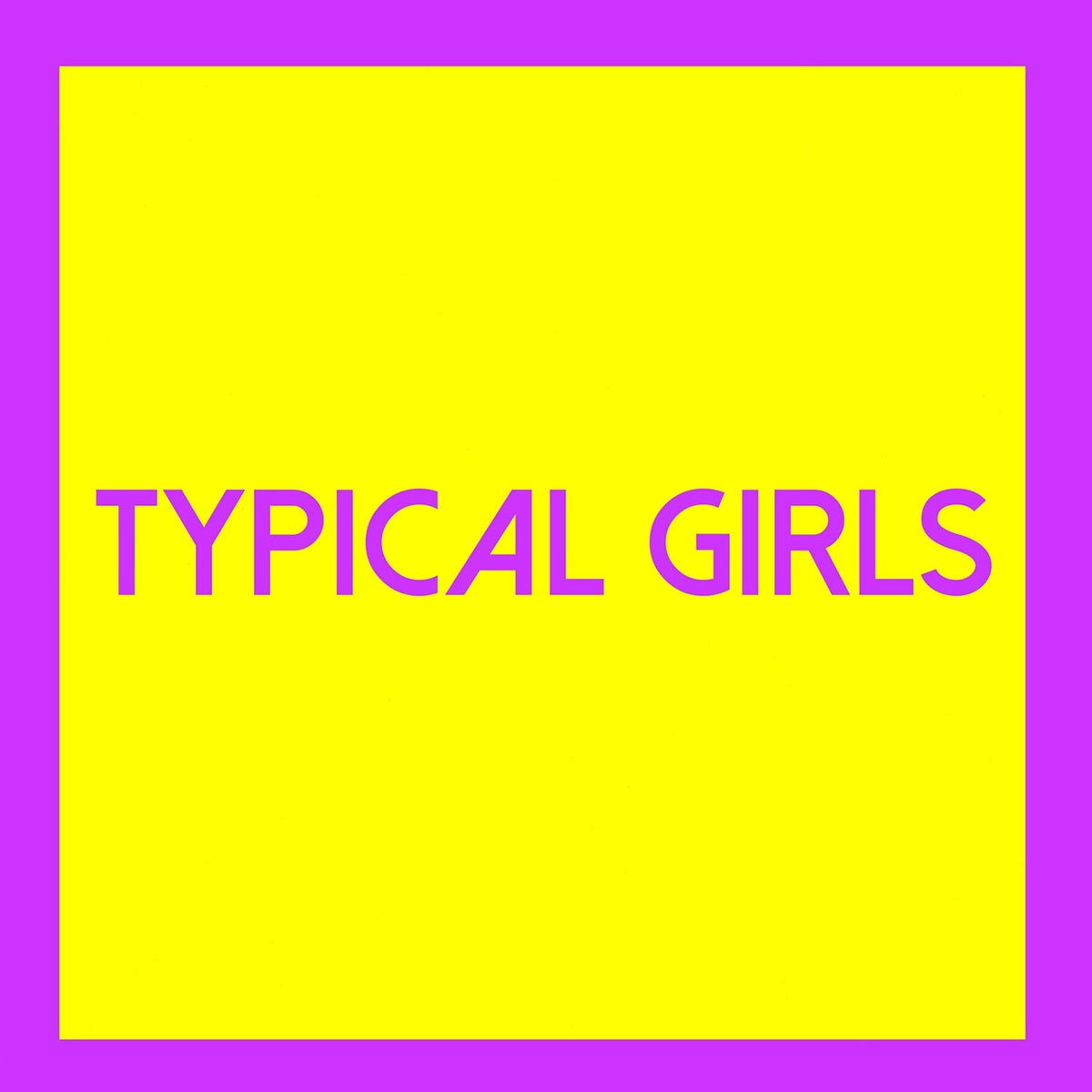 Various Artists - Typical Girls 3 (Various Artists) - [Vinyl]