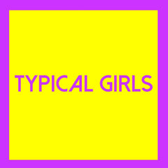 Various Artists - Typical Girls 3 (Various Artists) - [Vinyl]