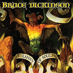 Bruce Dickinson - Tyranny Of Souls - (180 Gram Vinyl) - [Vinyl]
