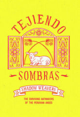 Tejiendo Sombras - [Blu-ray]