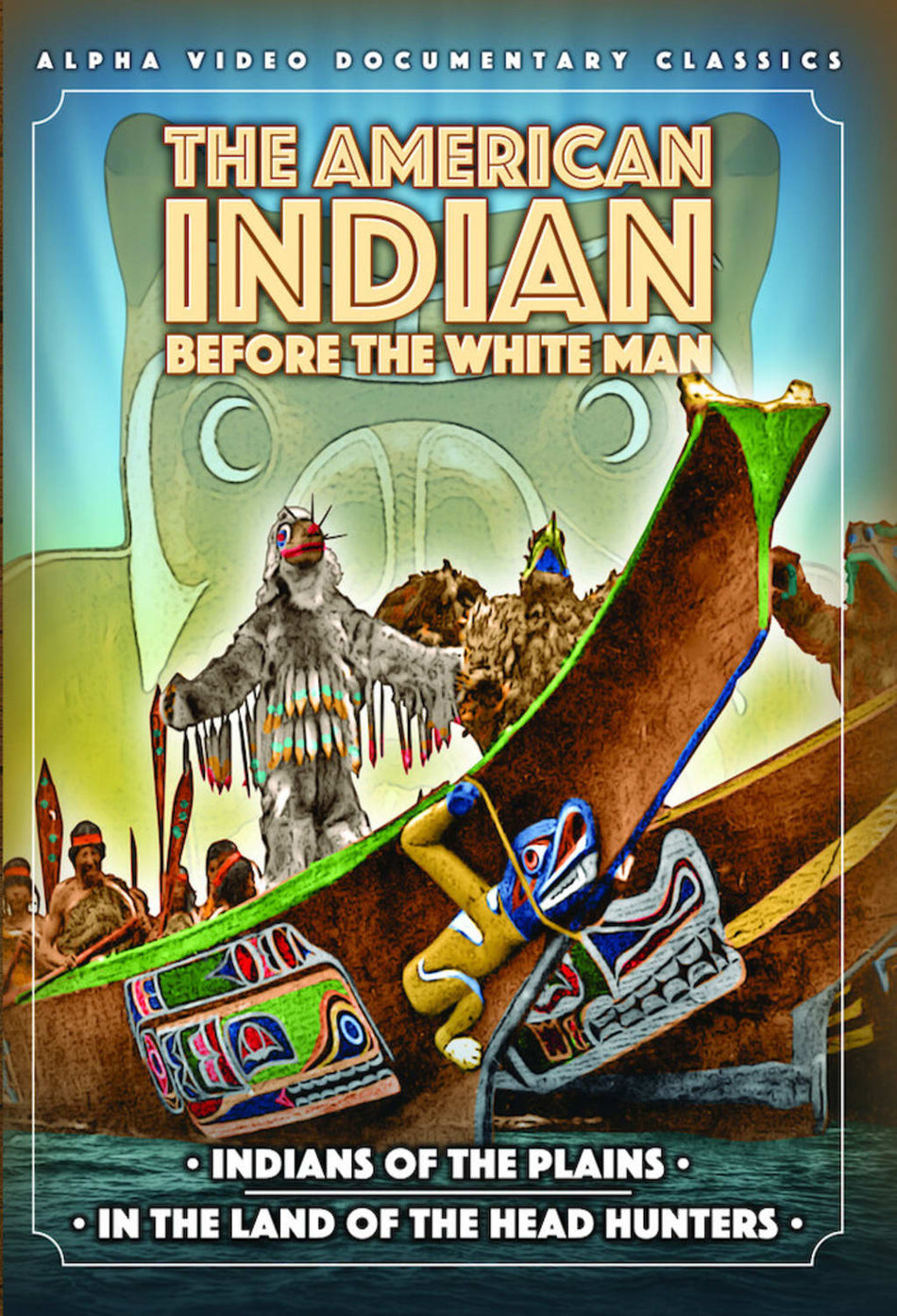 The American Indian: Before The White Man - [DVD]