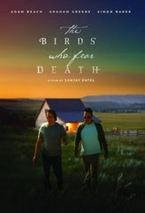 The Birds Who Fear Death - [DVD]