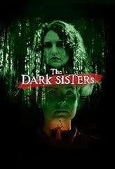 The Dark Sisters - [Blu-ray]