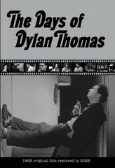 The Days of Dylan Thomas - [DVD]