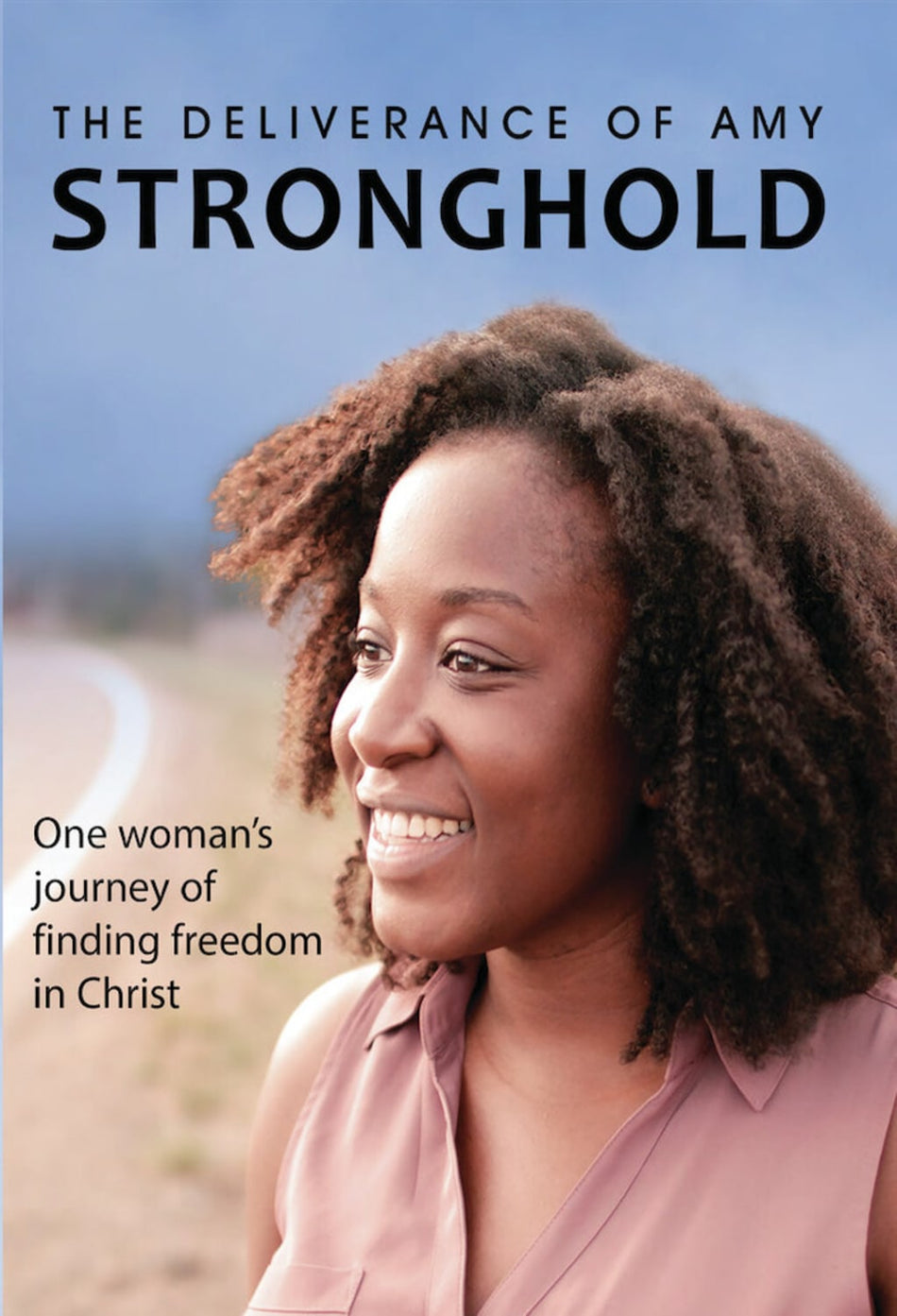 The Deliverance Of Amy Stronghold - [DVD]