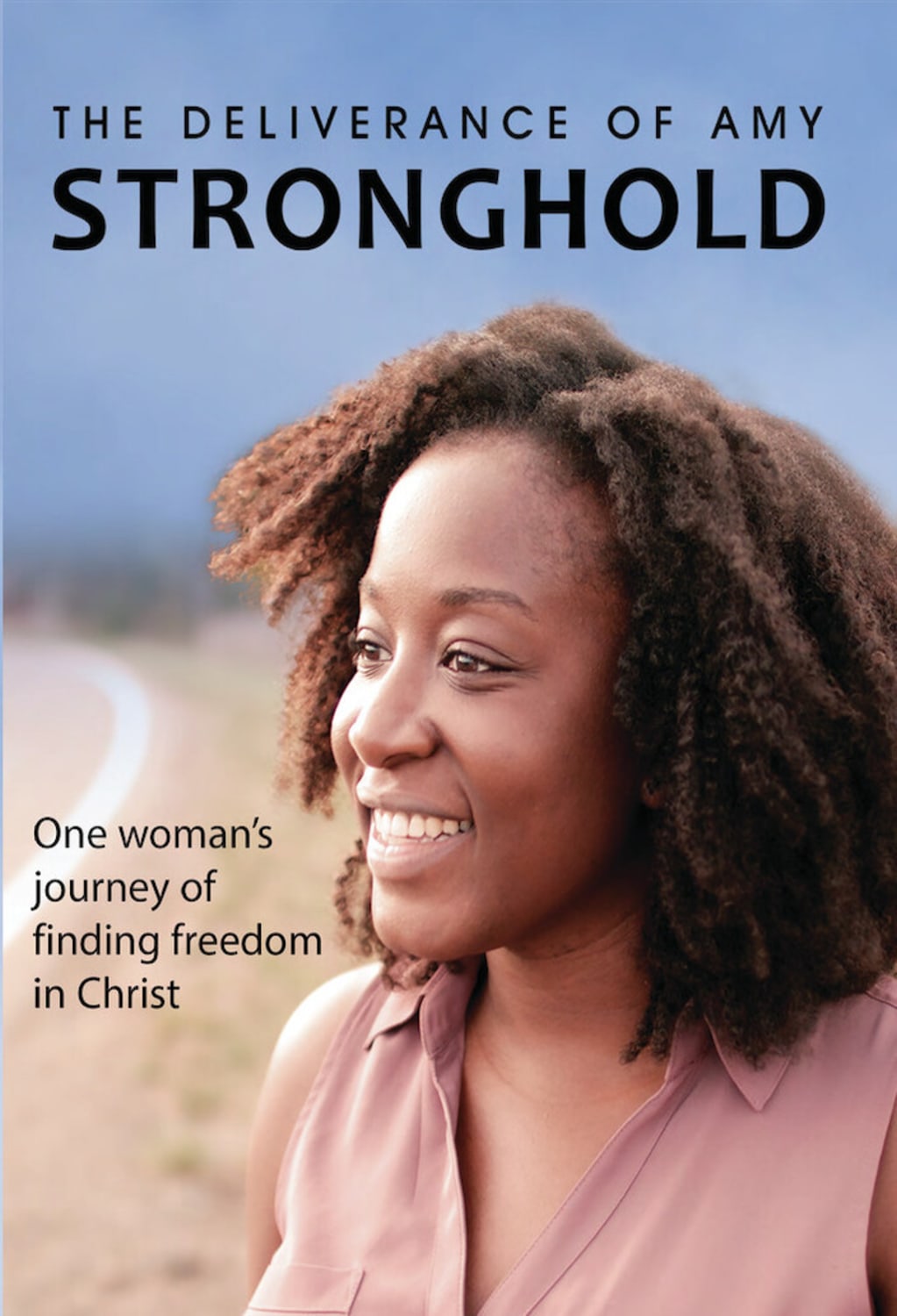 The Deliverance Of Amy Stronghold - [DVD]