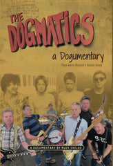 The Dogmatics - A Dogumentary - [DVD]