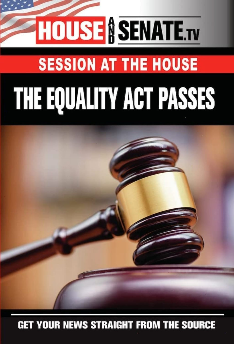 The Equality Act Passes - [DVD]