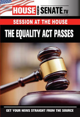 The Equality Act Passes - [DVD]