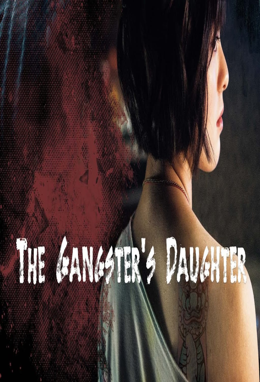 The Gangster's Daughter - [Blu-ray]