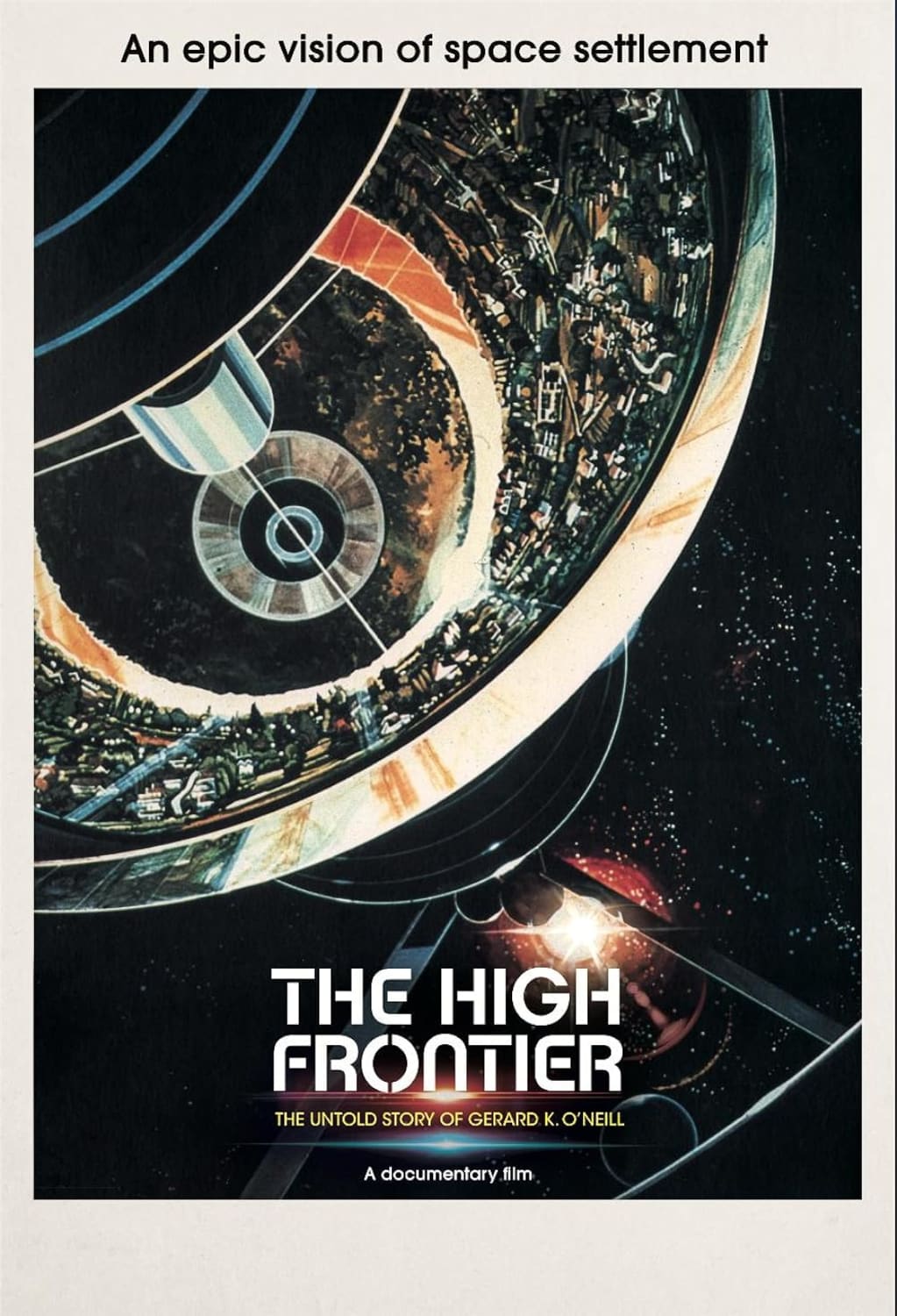 The High Frontier: The Untold Story Of Gerard K. O'Neill - [DVD]