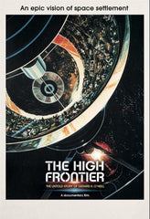 The High Frontier: The Untold Story Of Gerard K. O'Neill - [DVD]